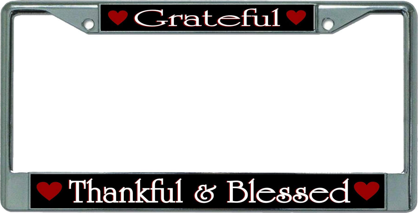 212 Main LPO6013 6 x 12 in. Grateful Thankful & Blessed Chrome License Plate Frame